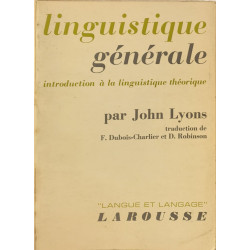 Linguistique générale - introduction à la linguistique théorique