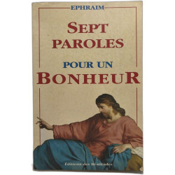 Sept Paroles pour un Bonheur