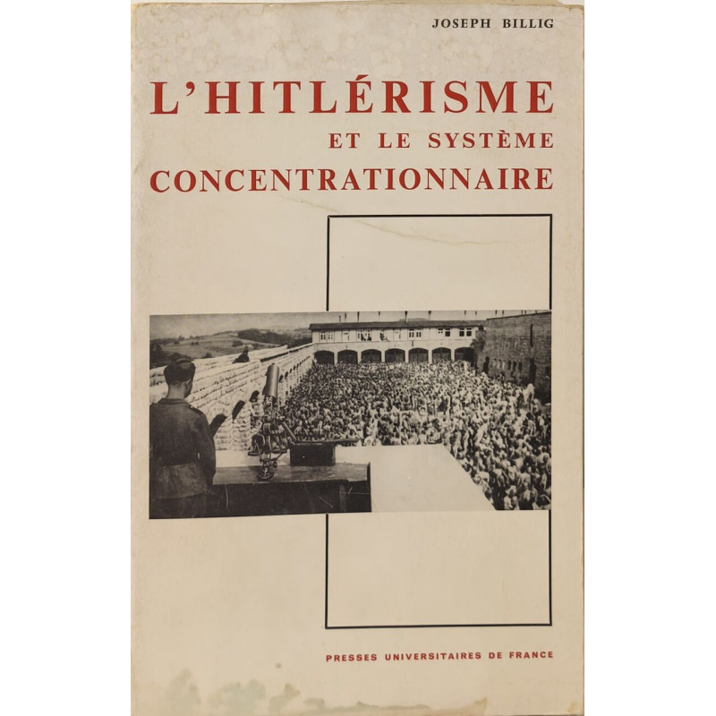 L'hitlérisme et le système concentrationnaire