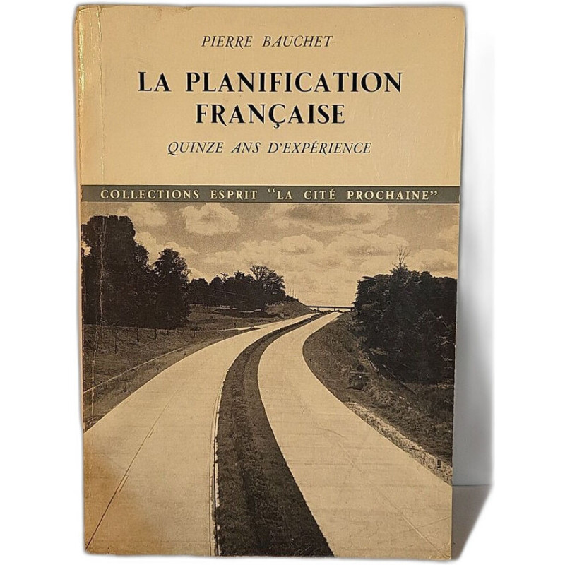 La planification française : quinze ans d'expérience
