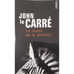 Le chant de la mission