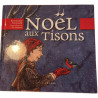 Noël aux tisons