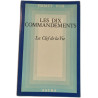 Les dix commandements La clef de la vie