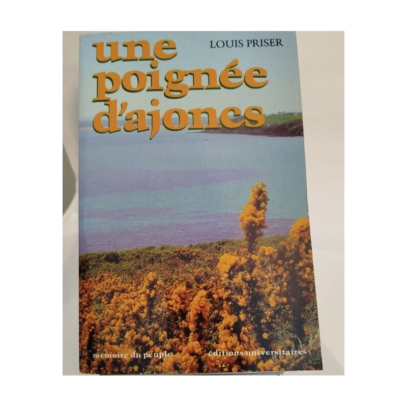 une poignée d'ajones