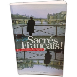 Sacrés Français ! Un Américain nous regarde