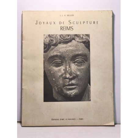 Joyaux de Sculpture Reims - planches photographiques hors texte