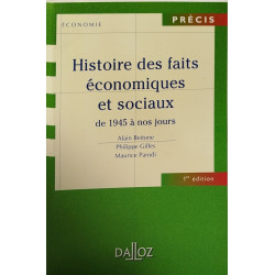 Histoire Des Faits Economiques Et Sociaux De 1945 A Nos Jours....