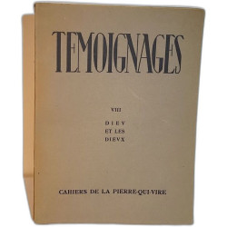 Témoignages - VIII - Dieu et les Dieux