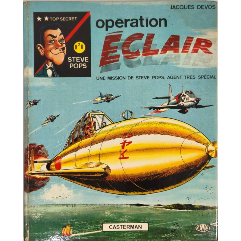 Opération Éclair une mission de steve pops agent très spécial