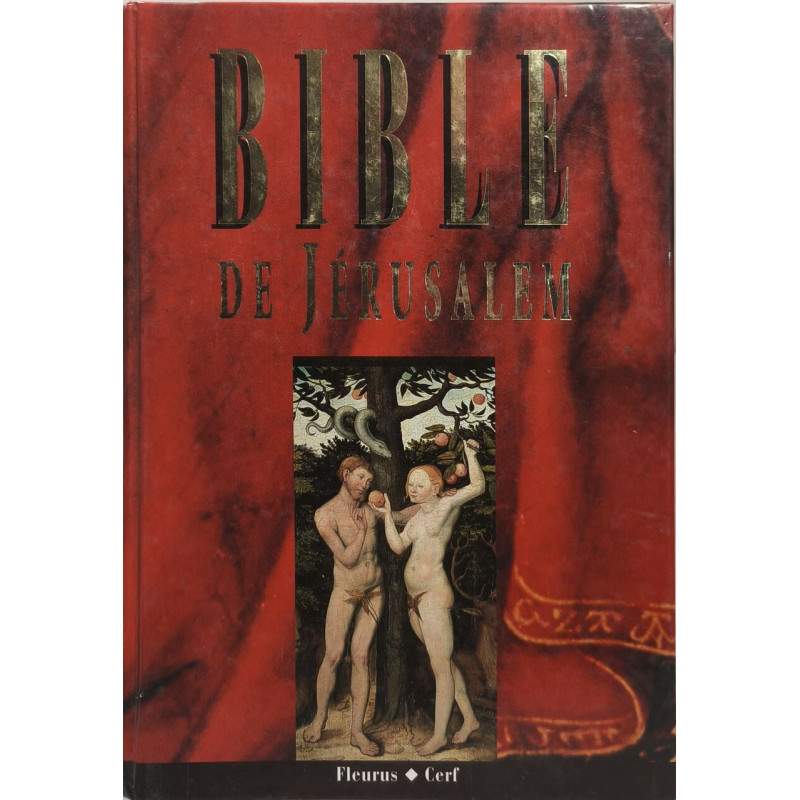 LA BIBLE DE JERUSALEM: Edition de référence avec notes et...