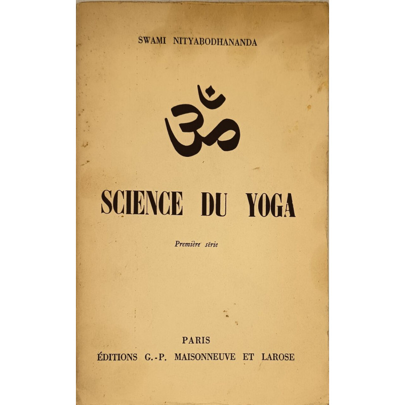 Science du Yoga première série