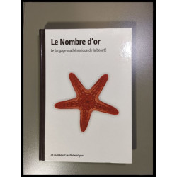 Le nombre d'or : Le language mathématique de la beauté