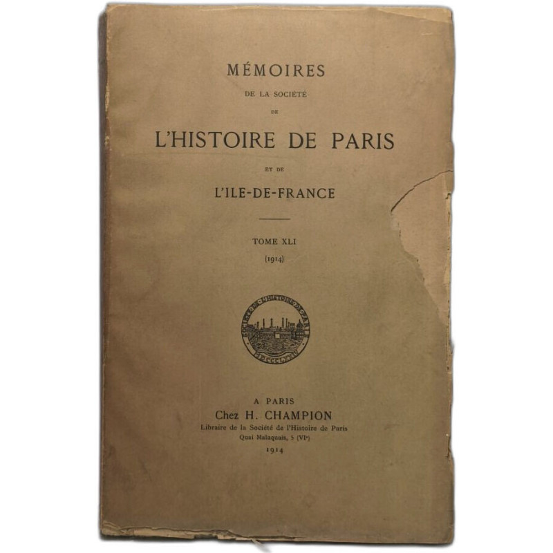 Mémoires de la societe de l'histoire de paris et de...