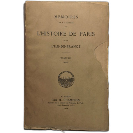 Mémoires de la societe de l'histoire de paris et de...