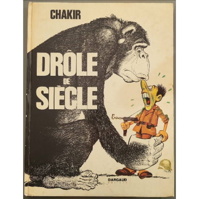 Drôle de siècle dédicacé par l'auteur