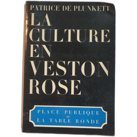 La culture en Veston Rose
