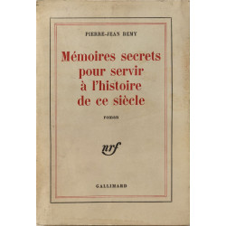 Mémoires secrets pour servir à l'histoire de ce siècle