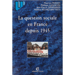 La question sociale en France depuis 1945