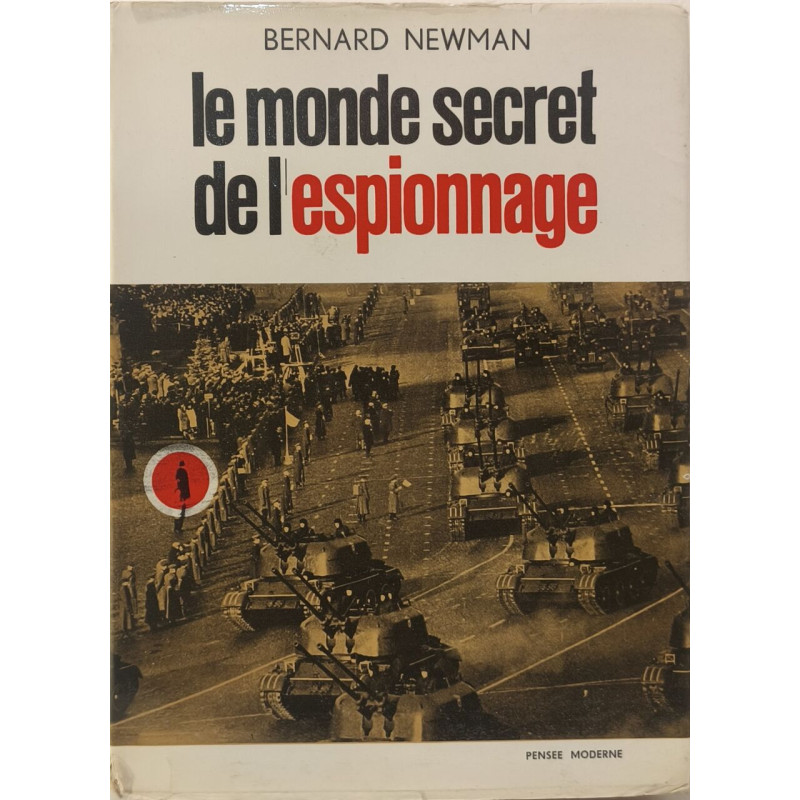 Le monde secret de l'espionnage