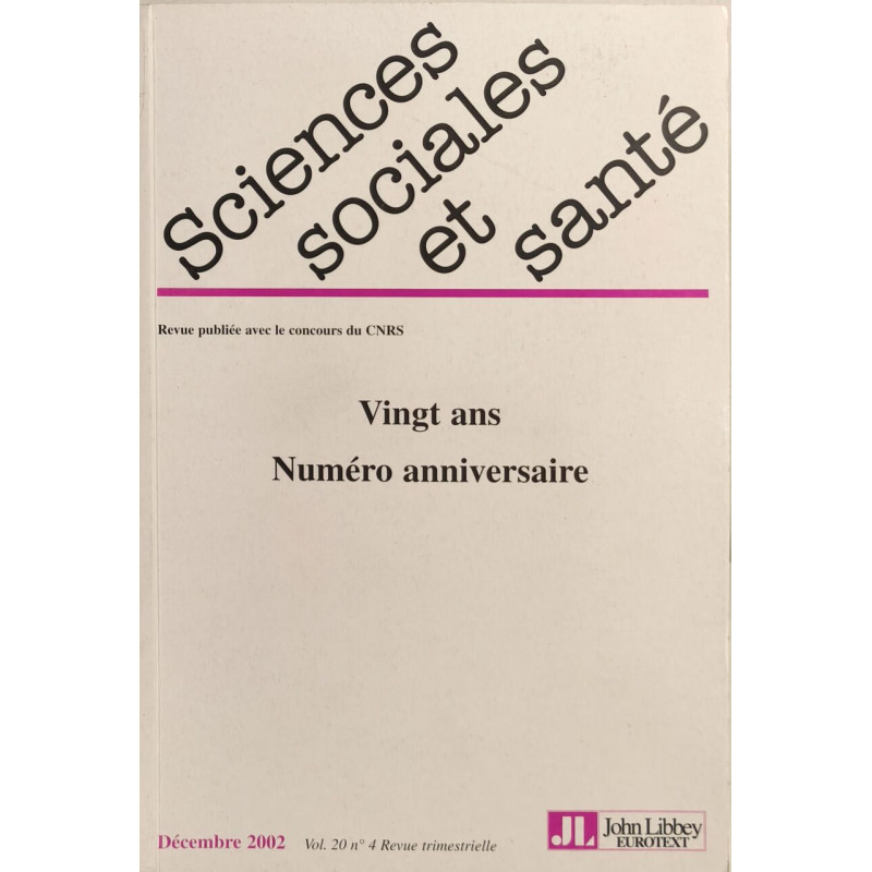 Revue Sciences Sociales et Sante. Vingt Ans. Nume Anniversaire n°4...