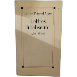 Lettres à l'absente