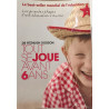 Tout se joue avant 6 ans: How to Parent