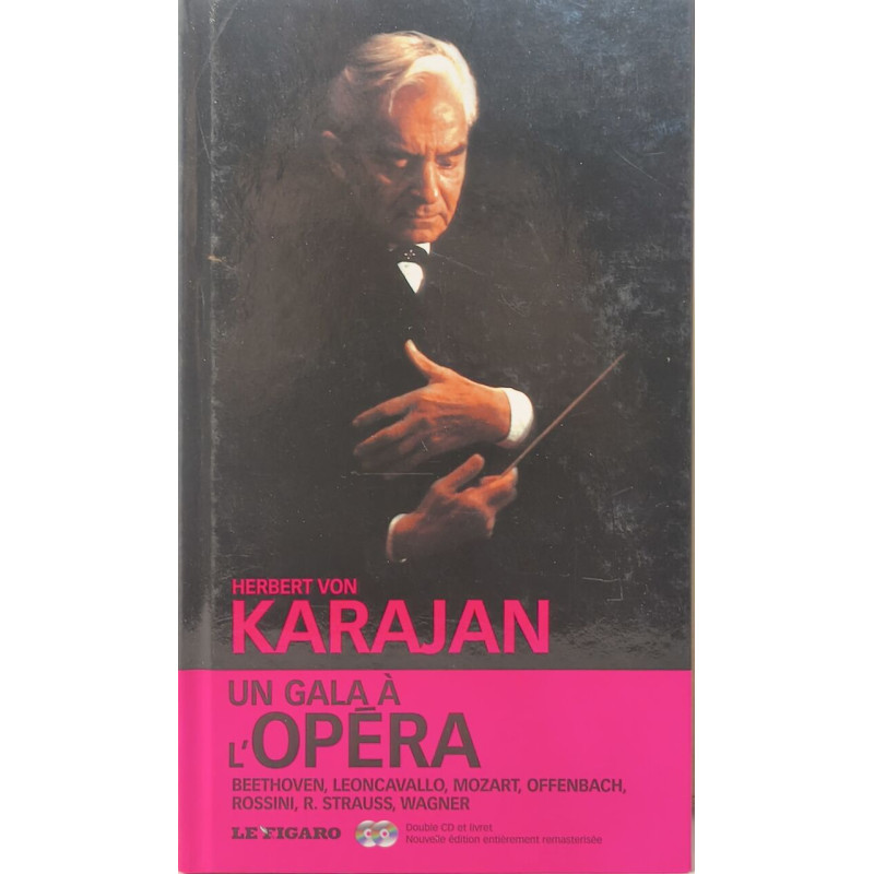 UN GALA A L'OPERA - BEETHOVEN LEONCAVALLO MOZART OFFENBACH ROSSINI...