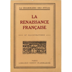 La Renaissance française - 67 illustrations