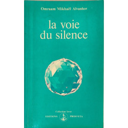 La voie du silence