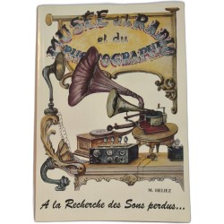 A la Recherche des Sons perdus... Histoire condensée de la machine...