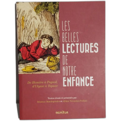 les belles lectures de notre enfance de Homère à Pagnol d'ulysse à...