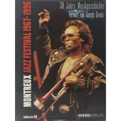 Montreux Jazz Festival: 30 Jahre Musikgeschichte ( CD audio inclus)