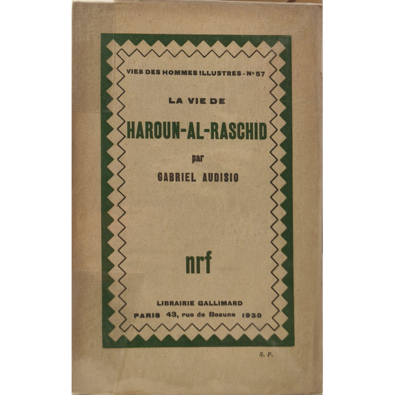 La Vie de Haroun-al-Raschid