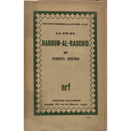 La Vie de Haroun-al-Raschid