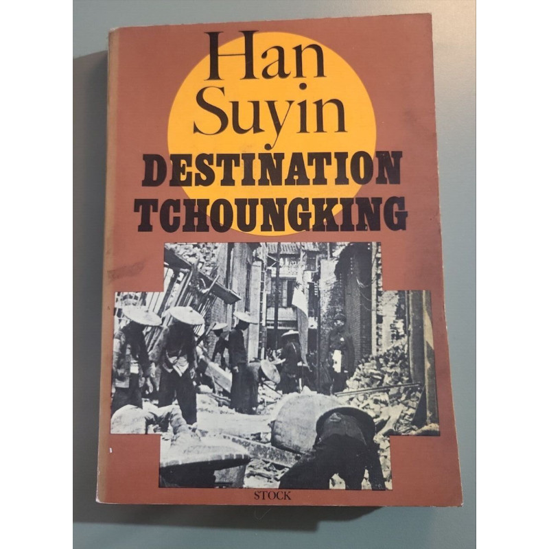Destination tchoungking