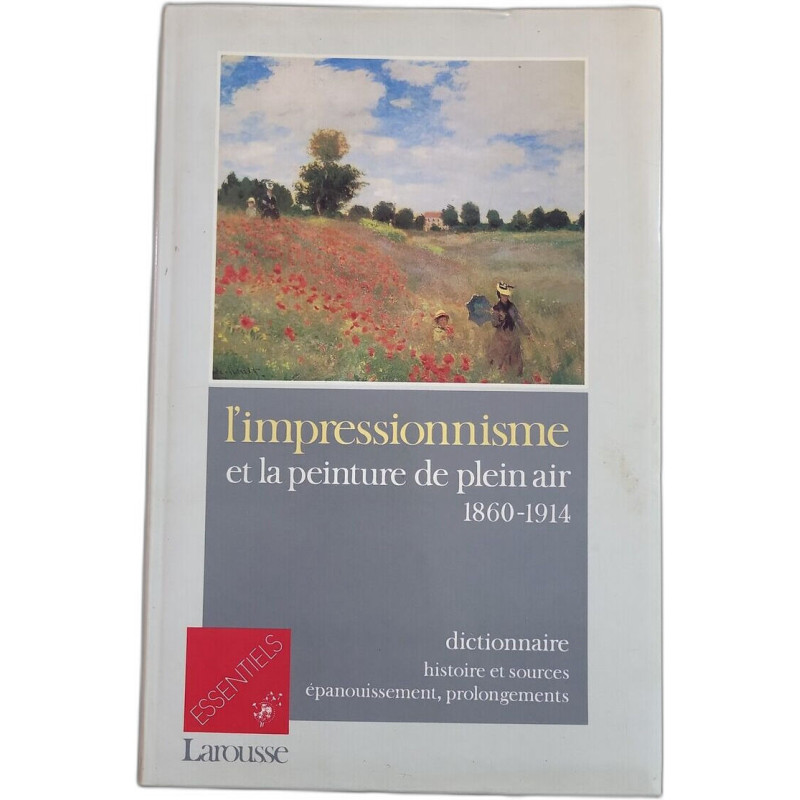 L'impressionnisme et la peinture en plein air : 1860-1914