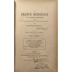 La France héroïque tome 1 et 2