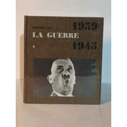 Histoire de la guerre 1939-1945