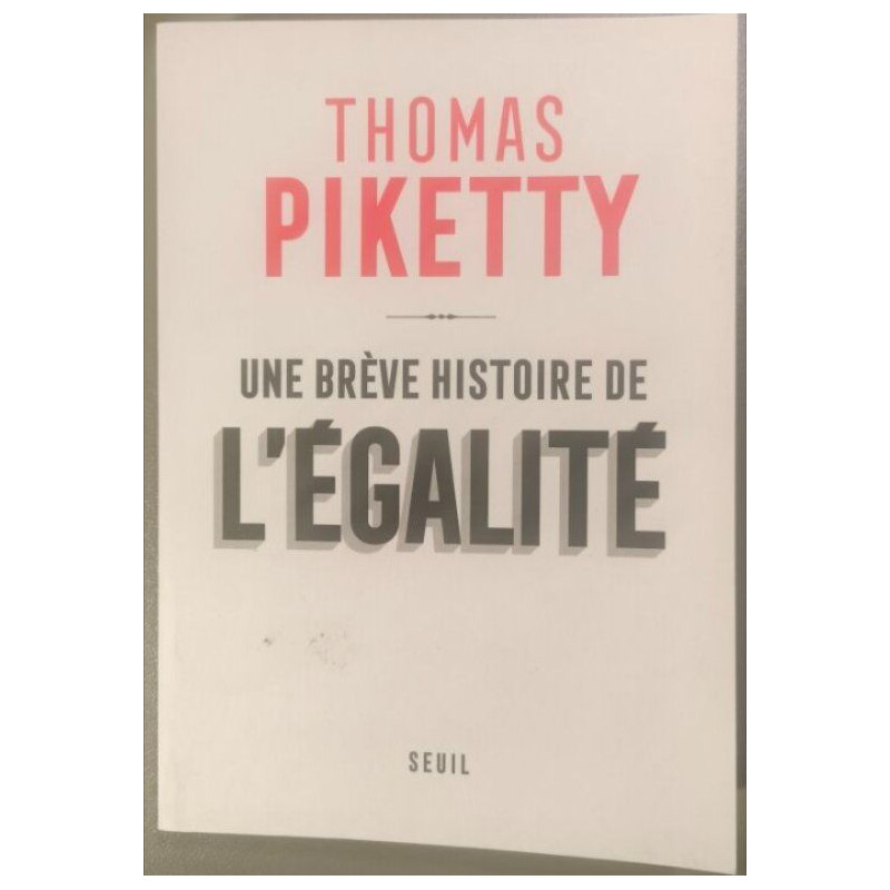 Une brève histoire de l'égalité