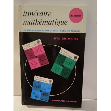 Itinéraire mathématique /livre du maitre