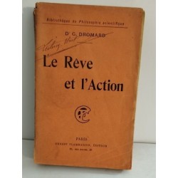 Le Rêve et l'Action