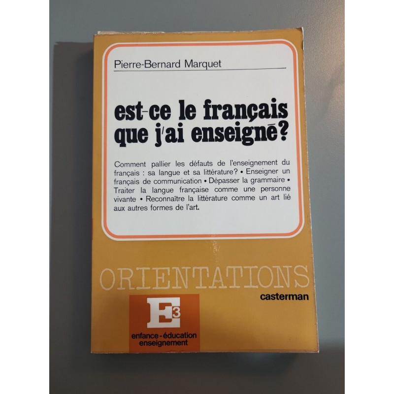Est ce le français que j'ai enseigné