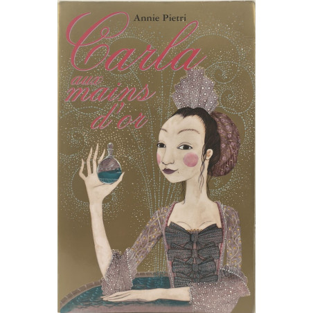 Carla aux mains d'or