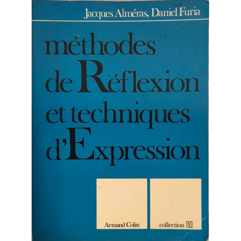 Méthodes de Réflexion et techniques d'Expression