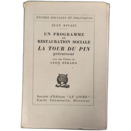 Un programme de restauration sociale la tour du pin precurseur