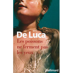 Les poissons ne ferment pas les yeux