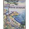 La Côte d'Azur ouvrage orné de 246 héliogravures