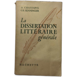 La dissertation littéraire générale