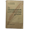 La dissertation littéraire générale