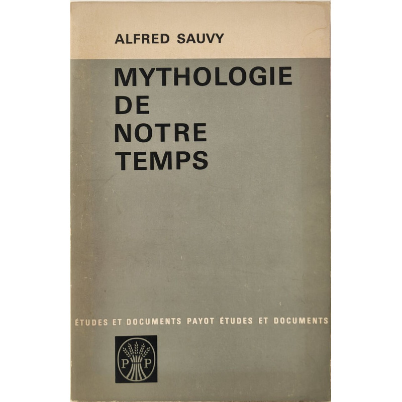 Mythologie de notre temps